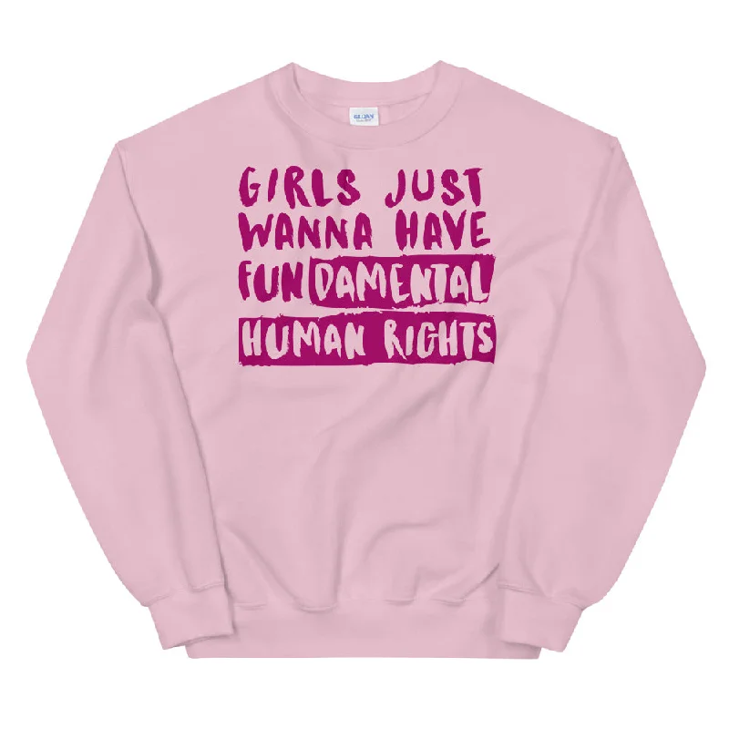 girls-just-wanna-have-fundamental-human-rights-unisex-sweatshirt