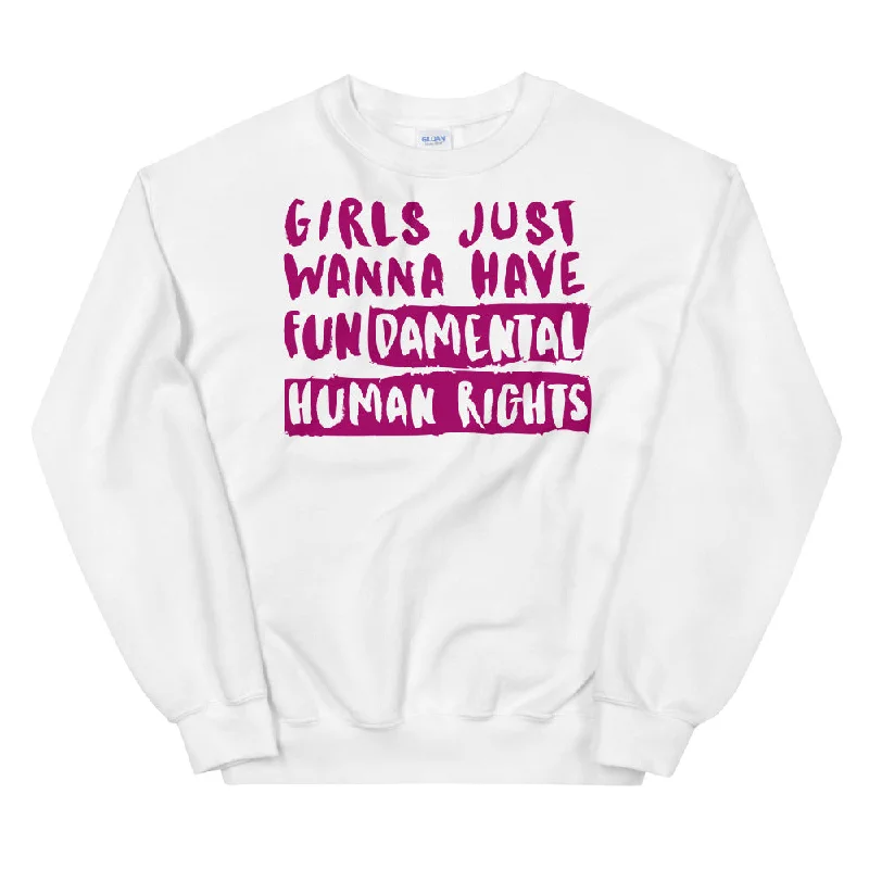 girls-just-wanna-have-fundamental-human-rights-unisex-sweatshirt