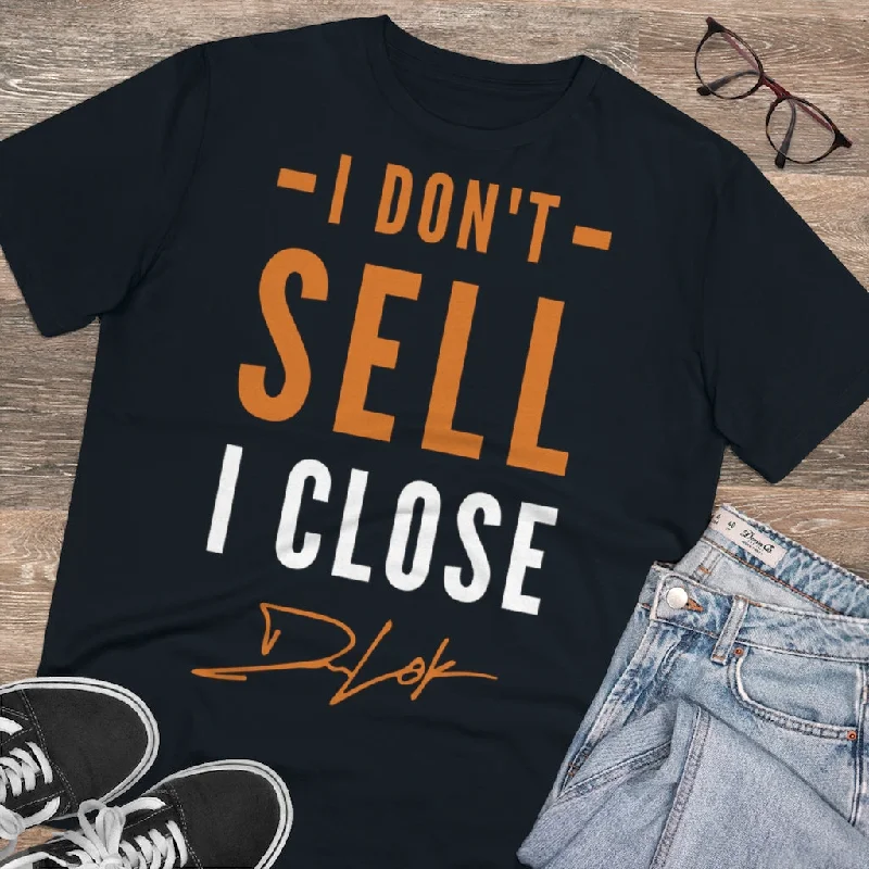 i-dont-sell-i-close-short-sleeve-unisex-black-t-shirt