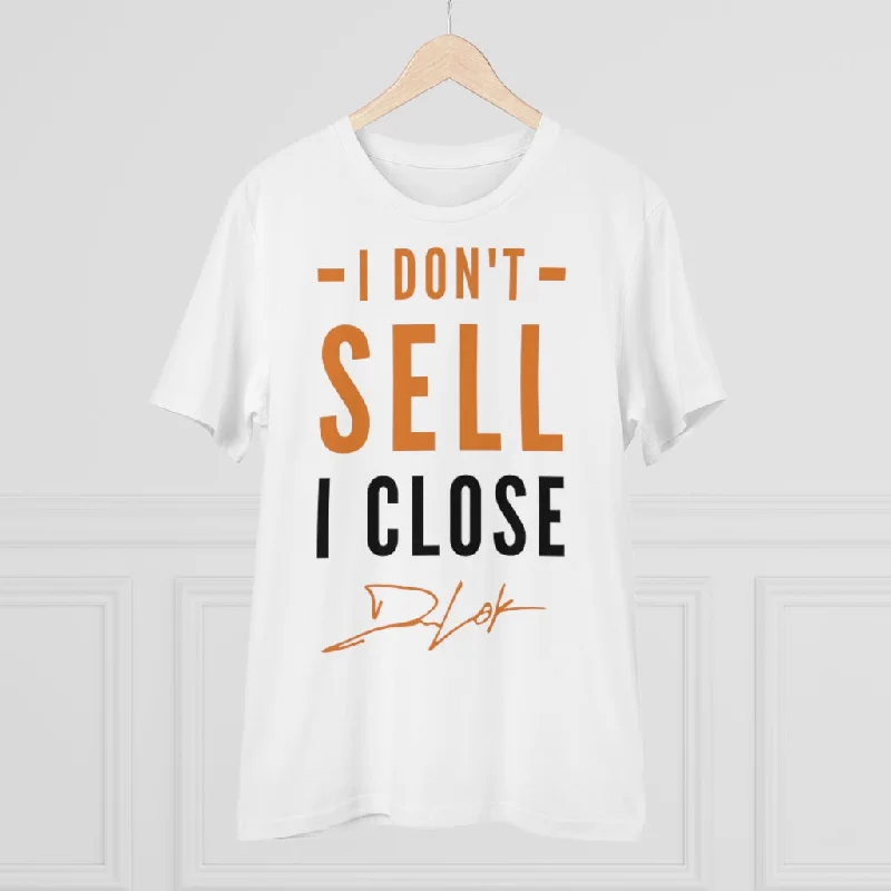 i-dont-sell-i-close-short-sleeve-unisex-t-shirt