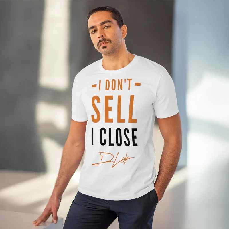 i-dont-sell-i-close-short-sleeve-unisex-t-shirt