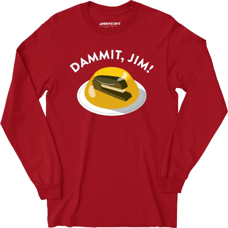 dammit-jim-long-sleeve-t-shirt