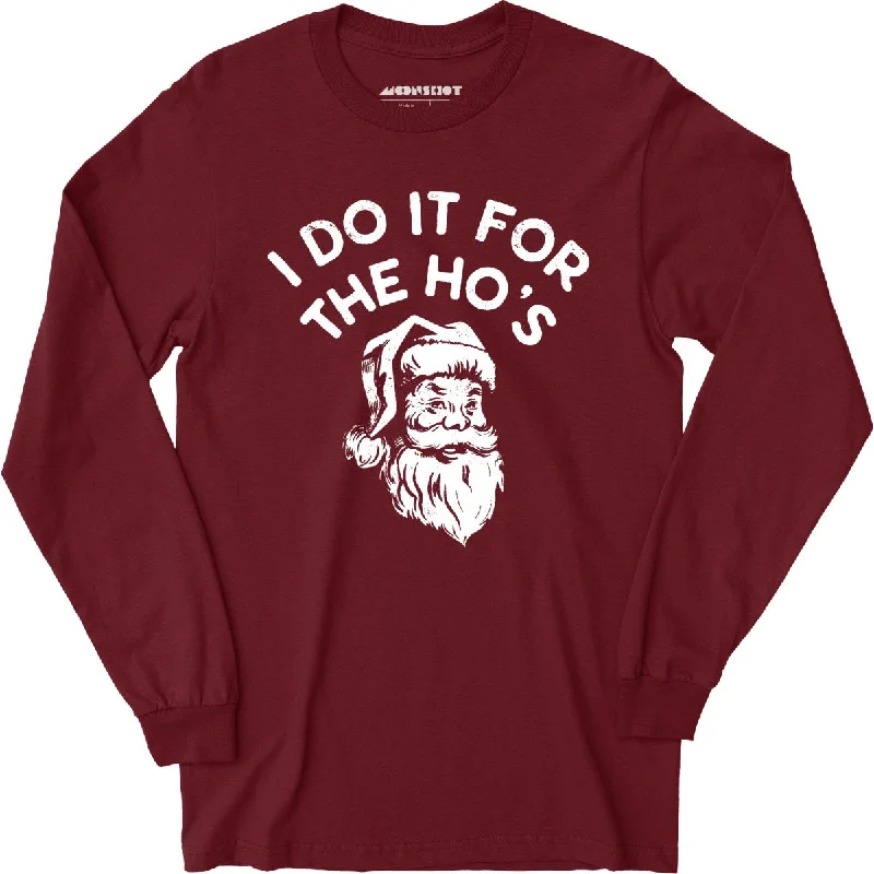 i-do-it-for-the-hos-long-sleeve-t-shirt