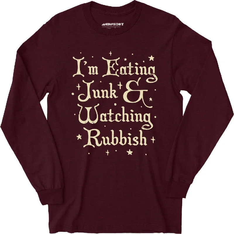 im-eating-junk-watching-rubbish-long-sleeve-t-shirt