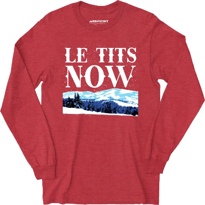 le-tits-now-long-sleeve-t-shirt