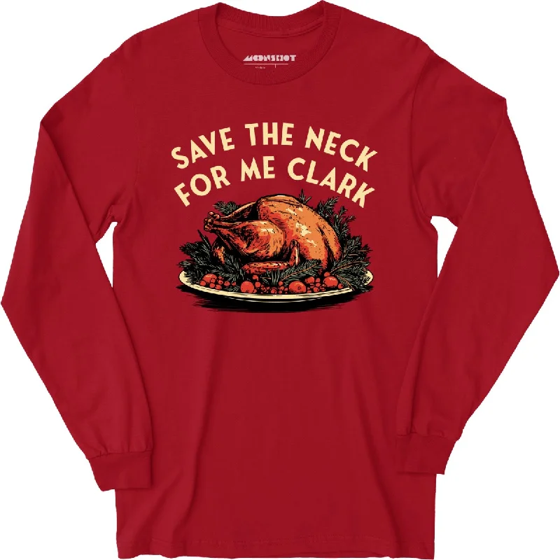 save-the-neck-for-me-clark-long-sleeve-t-shirt