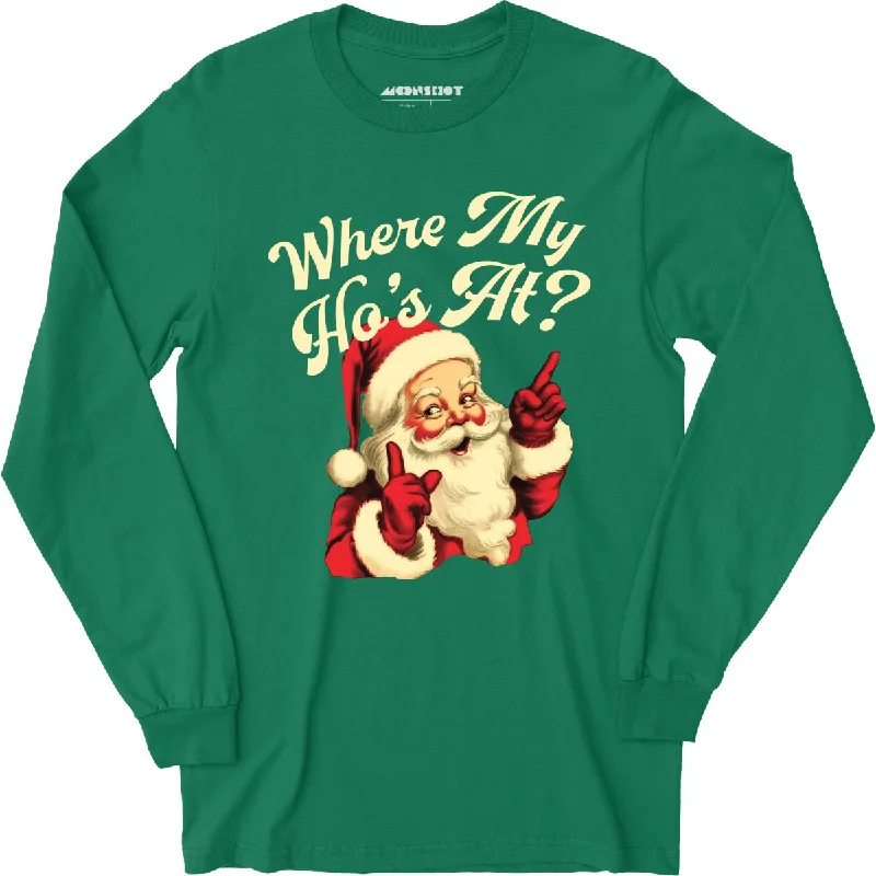 where-my-hos-at-long-sleeve-t-shirt