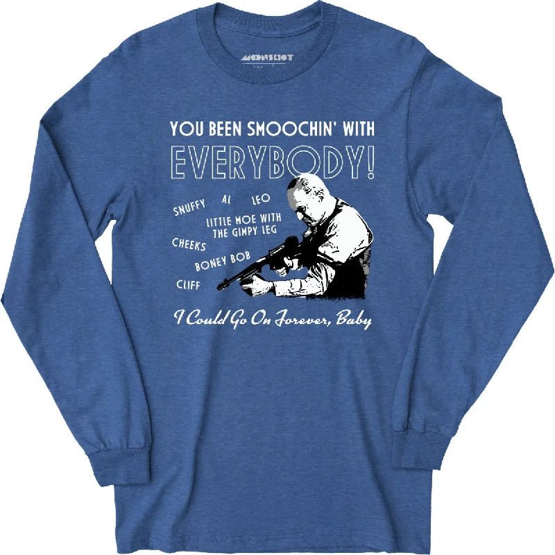 you-been-smoochin-with-everybody-long-sleeve-t-shirt