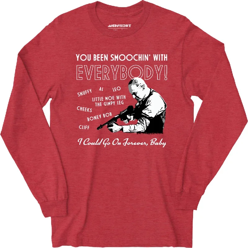 you-been-smoochin-with-everybody-long-sleeve-t-shirt