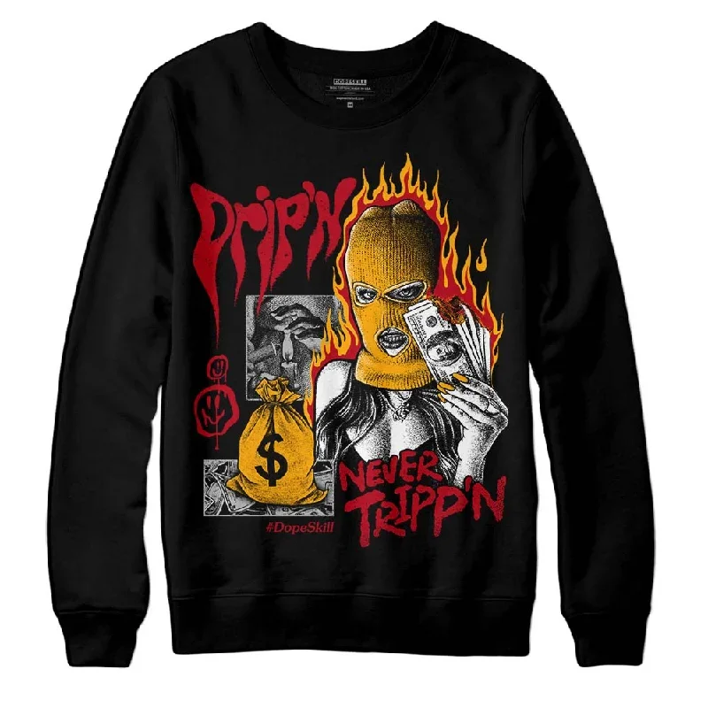 Citrus 7s DopeSkill Sweatshirt Drip'n Never Tripp'n Graphic