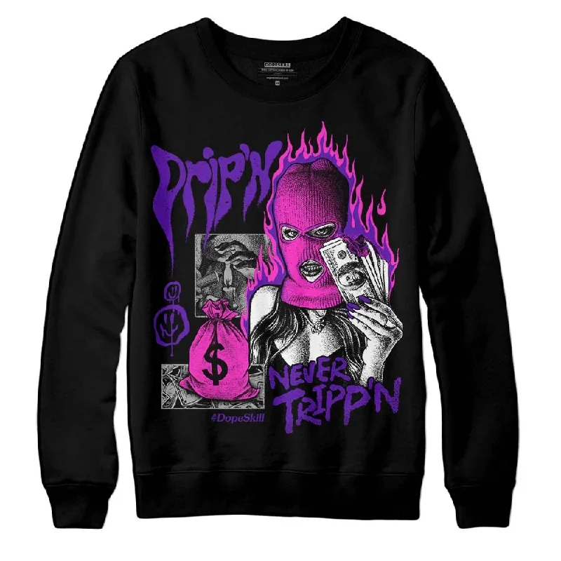 Court Purple 13s DopeSkill Sweatshirt Drip'n Never Tripp'n Graphic