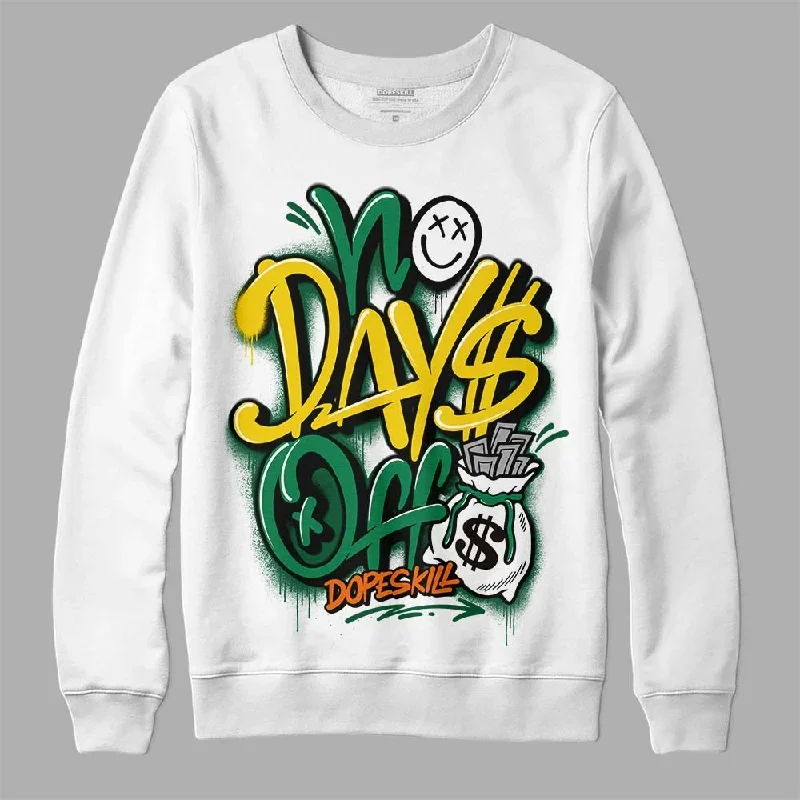 Green Collection DopeSkill Sweatshirt No Days Off Graphic