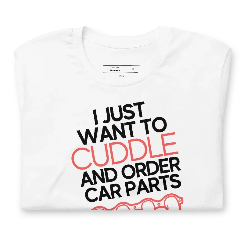 i-just-want-to-cuddle-and-order-car-parts