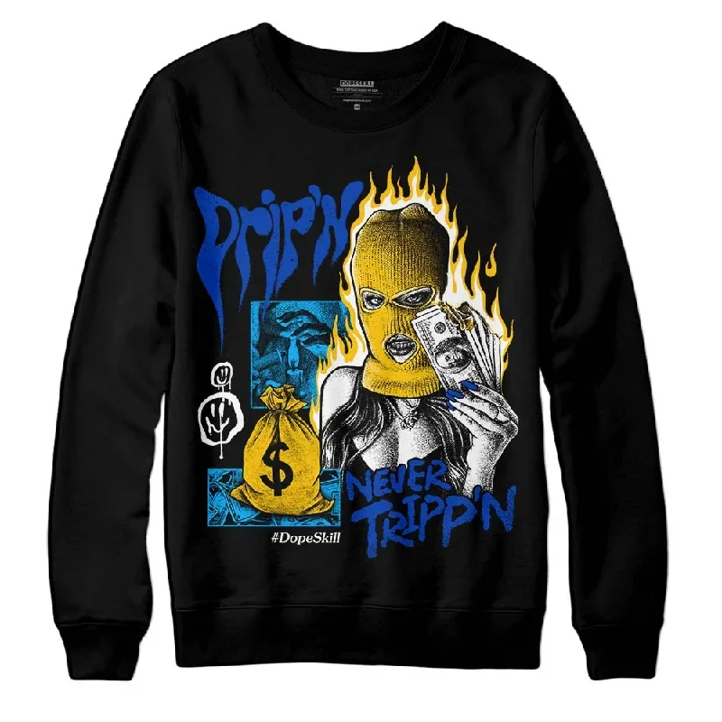 Laney 14s DopeSkill Sweatshirt Drip'n Never Tripp'n Graphic