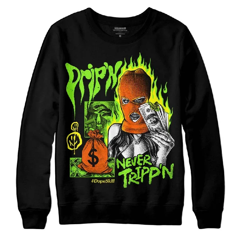 Neon Green Collection DopeSkill Sweatshirt Drip'n Never Tripp'n Graphic