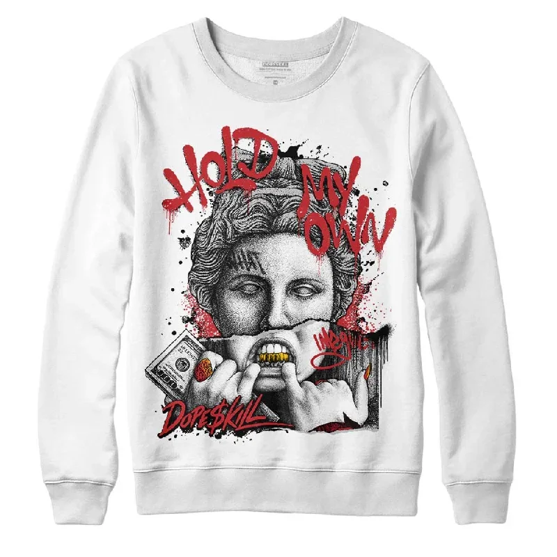 Red Taxi 12s DopeSkill Sweatshirt Hold My Own Graphic