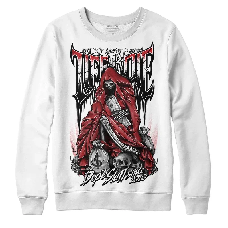 Red Taxi 12s DopeSkill Sweatshirt Life or Die Graphic