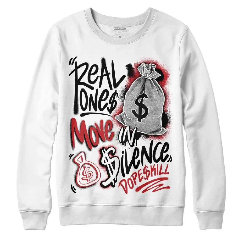 Red Taxi 12s DopeSkill Sweatshirt Real Ones Move In Silence Graphic