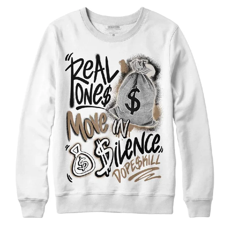 Sail 5s DopeSkill Sweatshirt Real Ones Move In Silence Graphic