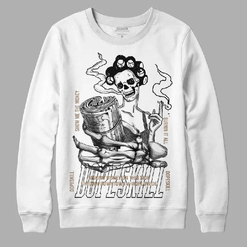 Sail 5s DopeSkill Sweatshirt Show Me The Money Graphic