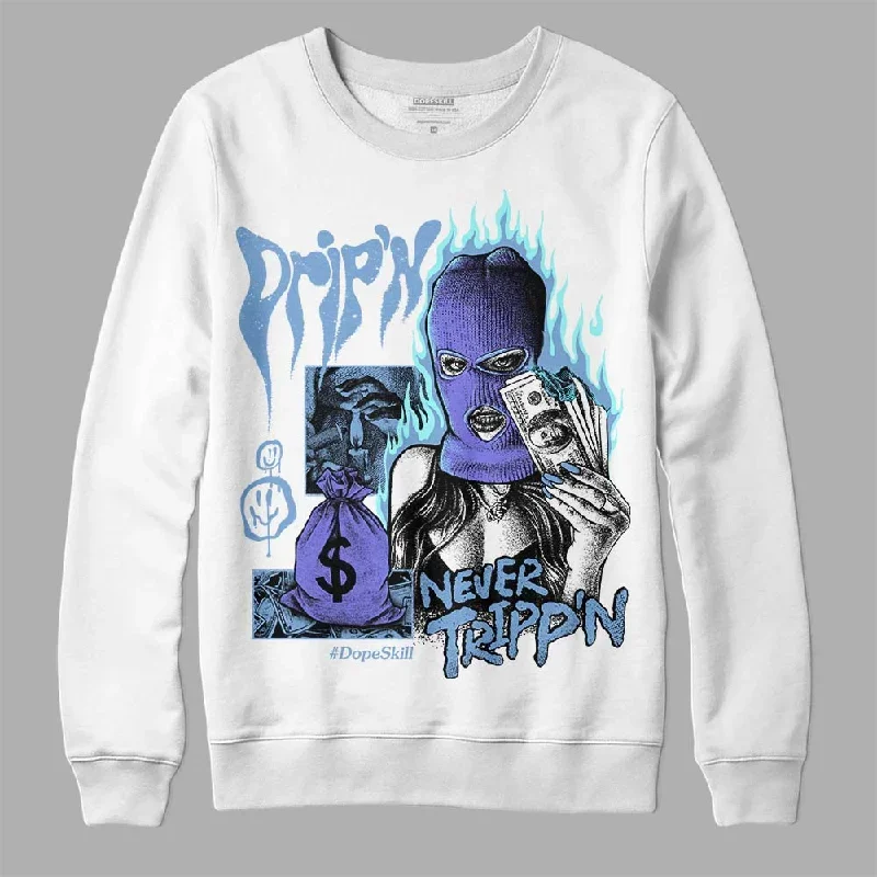 University Blue Collection DopeSkill Sweatshirt Drip'n Never Tripp'n Graphic