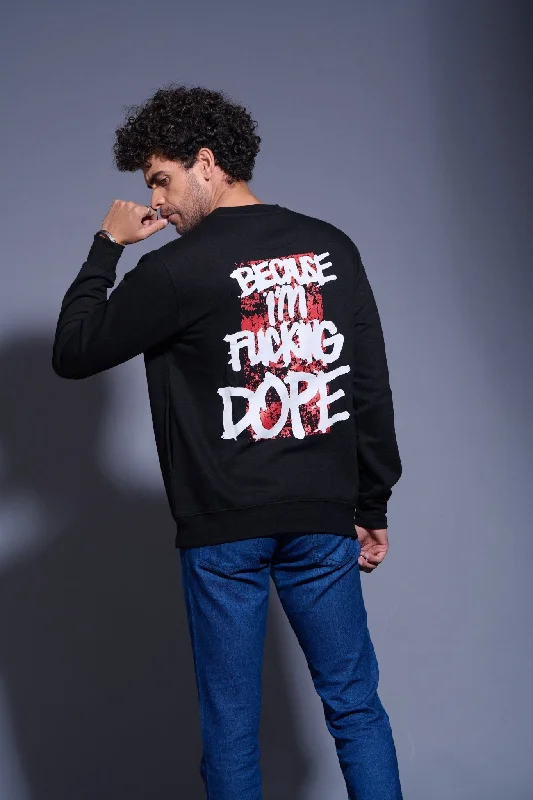 im-fucking-dope-black-sweatshirt-for-men